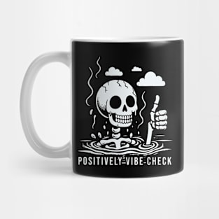 Positively Vibe Check Mug